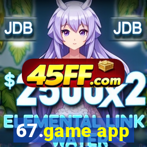 67.game app